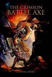 The Crimson Battle Axe