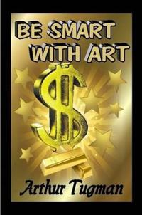 Be Smart with Art
