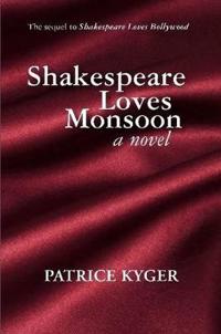 Shakespeare Loves Monsoon