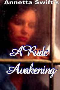 Rude Awakening