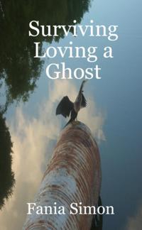 Surviving Loving a Ghost