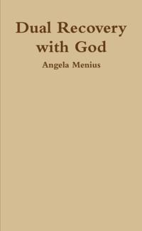 Dual Recovery with God
