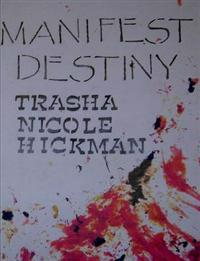 Manifest Destiny