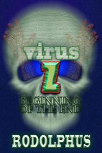 Virus Z: Beginning of the End