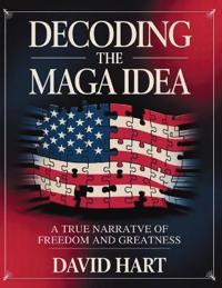 Decoding the Maga Idea