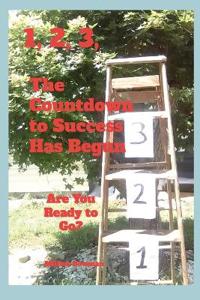 1, 2, 3, the Countdown to Success Has Begun