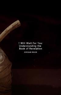 I Will Wait for You