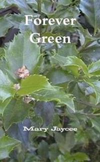 Forever Green