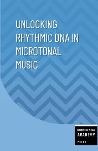 Unlocking Rhythmic DNA in Microtonal Music