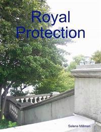 Royal Protection