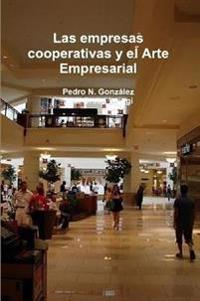 Las empresas cooperativas y el Arte Empresarial