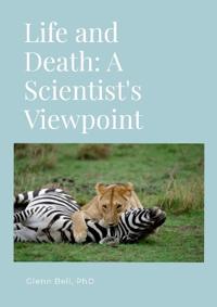 Life and Death