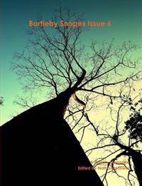 Bartleby Snopes Issue 6
