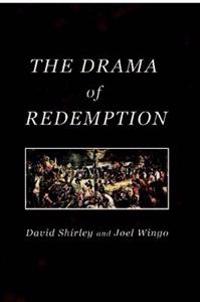The Drama of Redemption