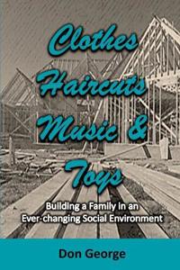 Clothes, Haircuts, Music, and Toys