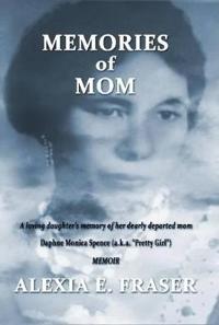 Memories of Mom