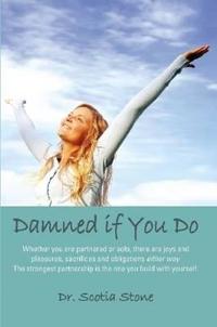 Damned If You Do