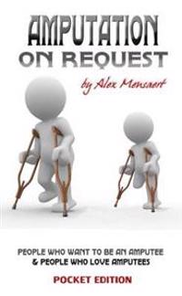 Amputation on Request