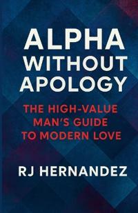 Alpha Without Apology