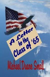 A Letter to the Class of '65