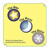 The Star, The Moon And The Snow