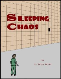 Sleeping Chaos