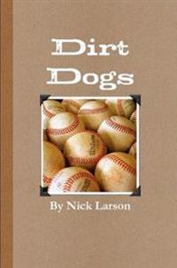 Dirt Dogs