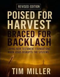 Poised for Harvest, Braced for Backlash