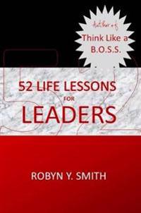 52 Life Lessons for Leaders