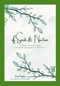 Of SPIRITS & NATURE