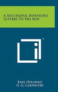 Bokomslag för "A Successful Investor's Letters to His Son"