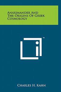 Bokomslag för "Anaximander and the Origins of Greek Cosmology"