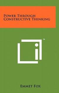 Bokomslag för "Power Through Constructive Thinking"