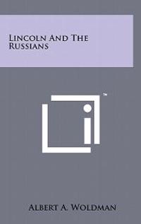Lincoln and the Russians