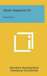 Vedic Variants V2: Phonetics
