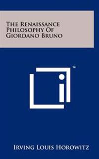 Bokomslag för "The Renaissance Philosophy of Giordano Bruno"