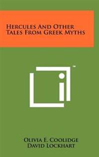 Bokomslag för "Hercules and Other Tales from Greek Myths"