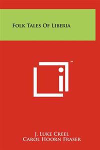 Folk Tales of Liberia