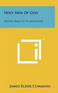 Bokomslag for "Holy Men of God: Dating Back to St. Augustine"