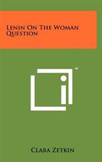 Bokomslag for "Lenin on the Woman Question"