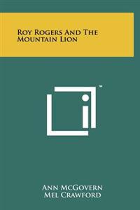 Bokomslag för "Roy Rogers and the Mountain Lion"