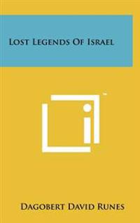 Lost Legends of Israel