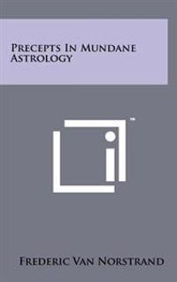 Precepts in Mundane Astrology
