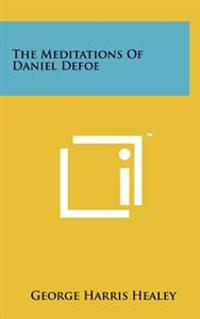 Kirjan kansi "The Meditations of Daniel Defoe"