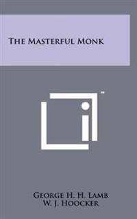 Kirjan kansi "The Masterful Monk"