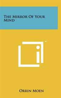 The Mirror of Your Mind