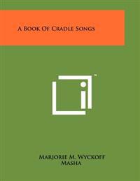 A Book Of Cradle Songs