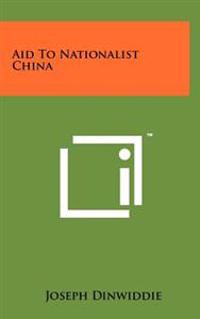 Bokomslag för "Aid to Nationalist China"