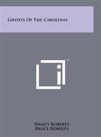 Ghosts of the Carolinas