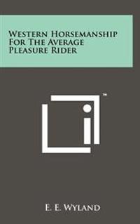 Kirjan kansi "Western Horsemanship for the Average Pleasure Rider"